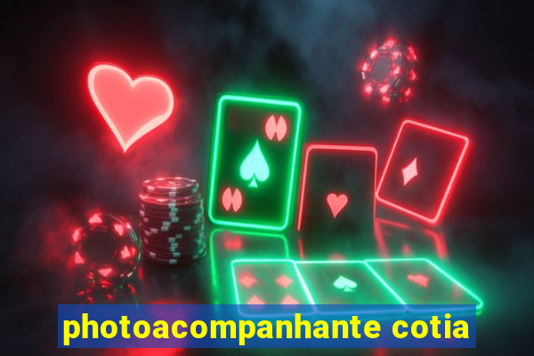 photoacompanhante cotia